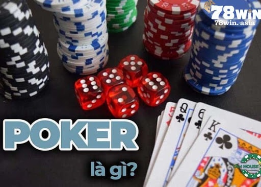 Poker được biết đến là một trong những tựa game được rất nhiều người lựa chọn hiện nay